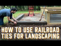 How To Landscape With Railroad Ties