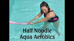 1 2 noodle aqua workout you