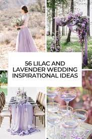 Your choice of wedding colors tends to be a subconscious reflection of your personality and an indication of how you imagine your future marriage will be. 56 Lilac And Lavender Wedding Inspirational Ideas Weddingomania