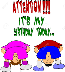 His predictions are 100 percent accurate and i follow him religiously benefit from it everyday of my life. Attention Its My Birthday Today Over White Royalty Free Cliparts Vectors And Stock Illustration Image 12313740