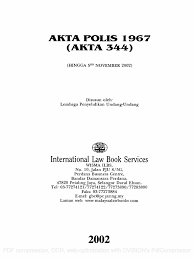 Akta polis 1967) is the act of parliament governing which governs the constitution, control, employment, recruitment, funds, discipline, duties, and powers of the royal malaysia police including royal malaysia police reserve and the royal malaysia police cadet corps. Akta Polis 1967 Pdf