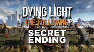 Not to be mistaken with game completion. Dying Light The Following Secret Ending Youtube