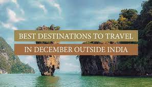 travel in december outside india