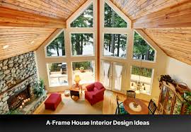 10 a frame house interior design ideas