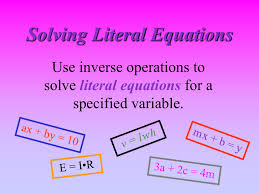 Solving Literal Equations