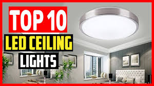 top 10 best led ceiling lights of