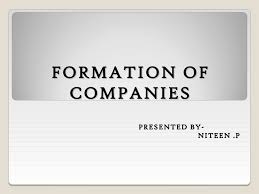 Formation of companies
