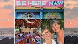 Be Here Now Yoga Retreat — Evolition