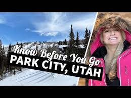 tips before you go to park city utah