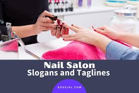 539 nail salon slogans and lines