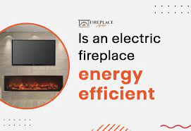 is an electric fireplace energy