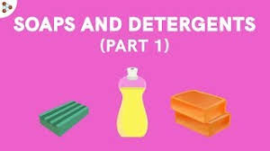 soaps and detergents part 1 don t