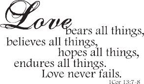 Love quotes bible quotes endure quotes love never fails quotes all things quotes. Love Bears All Things Quote Love Quotes Collection