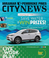 April Edition Of Miramar Pembroke Pines City News By