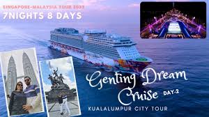 genting dream cruise singapore msia
