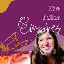 She Builds Empires