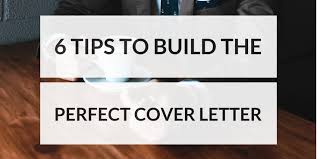 6 Tips To Build The Perfect Cover Letter Productivity Theory