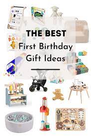 the best first birthday gift ideas by