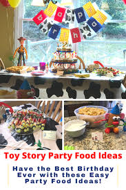 toy story party food ideas on the