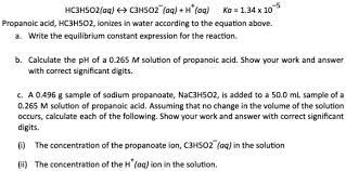 Propanoic Acid Hc3h5o2 Ionizes