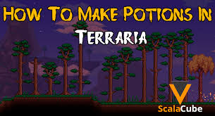 how to make potions in terraria scalacube