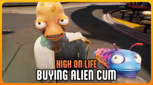 High on Life - Buying Alien Cum - YouTube