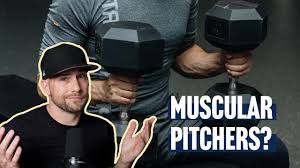 when does a pitcher become too muscular