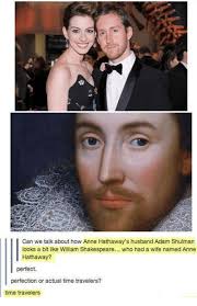 Formerly known as anne hathaway; Can We Talk About How Anne Hathaway S Husband Adam Shulman Looks A Bit Like William Shakespeare Who Had A Wife Named Anne Hathaway Perfect Perfection Or Actual Time Travelers Time Travelers