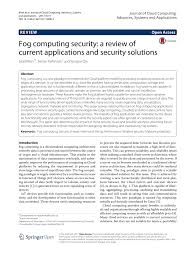 Pdf Fog Computing Security A Review Of Current