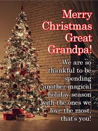 I think being thankful is very important. Big Tree Merry Christmas Card For Great Grandpa Birthday Greeting Cards By Davia