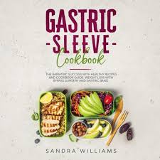 gastric sleeve cookbook audiobook by