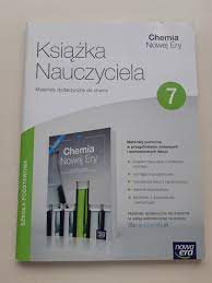 CHEMIA NOWEJ ERY KLASA 7 książka nauczyciela 2017 KARTKÓWKI Praca zbiorowa  - porównaj ceny - Allegro.pl