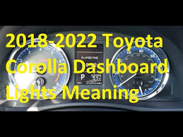 2018 2022 toyota corolla dashboard