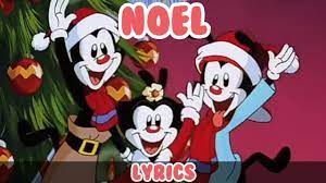 Animaniacs: Noel with lyrics. - YouTube