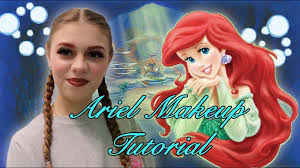 ariel makeup tutorial you