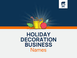 holiday decoration business names ideas