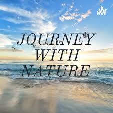 JOURNEY WITH NATURE