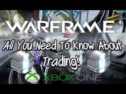 warframe trading basics all you need
