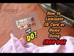 how to laminate id card at home using