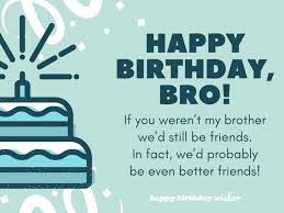 funny birthday wishes for your brother