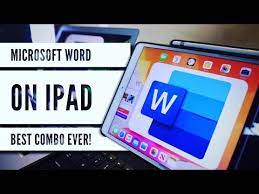 Microsoft Word On Ipad Best Combo For