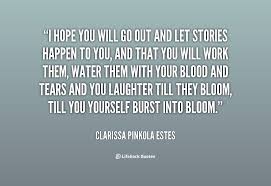 Clarissa Pinkola Estes Quotes. QuotesGram via Relatably.com