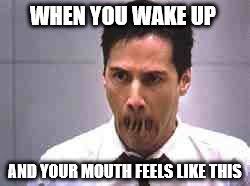 waking up with dry lips stuck together