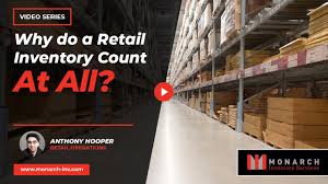 why do a retail inventory count at all