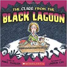 Please do not reload the page. The Class From The Black Lagoon Mike Thaler Jared Lee 9780545085441 Amazon Com Books