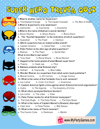 It's actually very easy if you've seen every movie (but you probably haven't). Free Printable Superhero Trivia Quiz