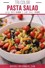 tri color italian pasta salad easy