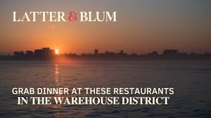 restaurants in the warehouse district