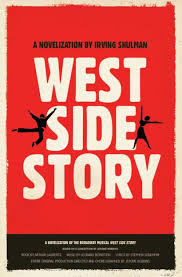 West Side Story By Irving Shulman
