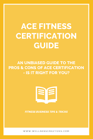 ace certification guide pros cons